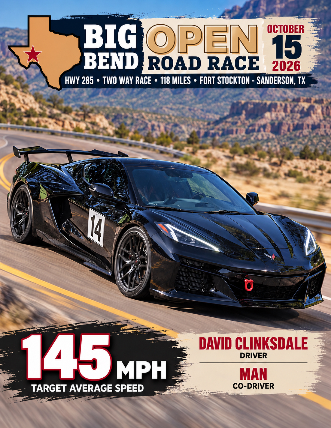 Big Bend Open Road Race entry: black C8 Corvette on Highway 285, target average 145 mph